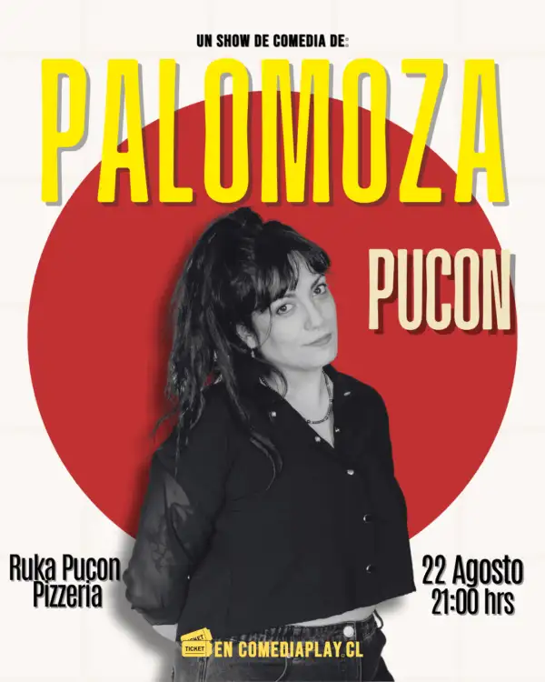 Palomoza en PUCON, viernes 22 de Agosto