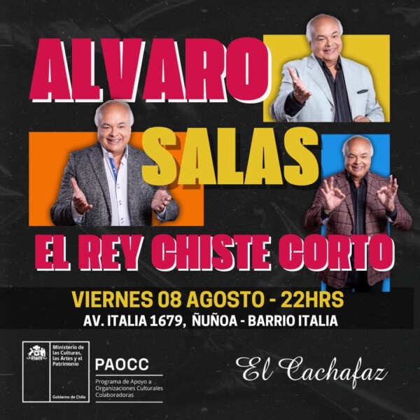 Alvaro Salas en El Cachafaz, Viernes 8 de Agosto