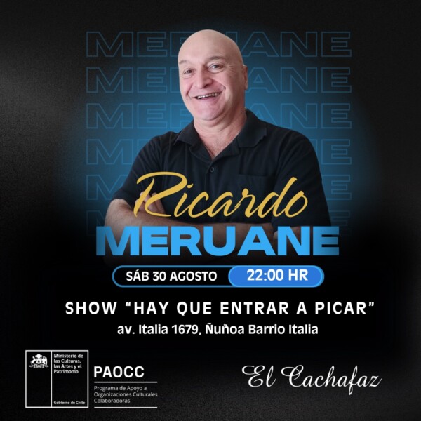 Ricardo Meruane en El Cachafaz, Sábado 30 de Agosto