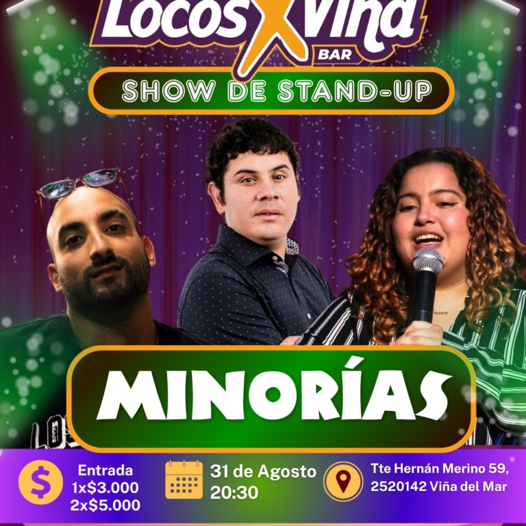 MINORÍAS en Locos x Viña, Domingo 31 de Agosto