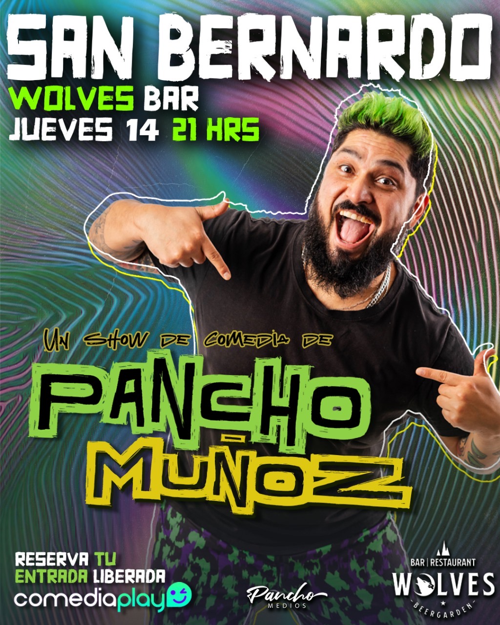 Pancho Muñoz en San Bernardo, Jueves 14 de Agosto