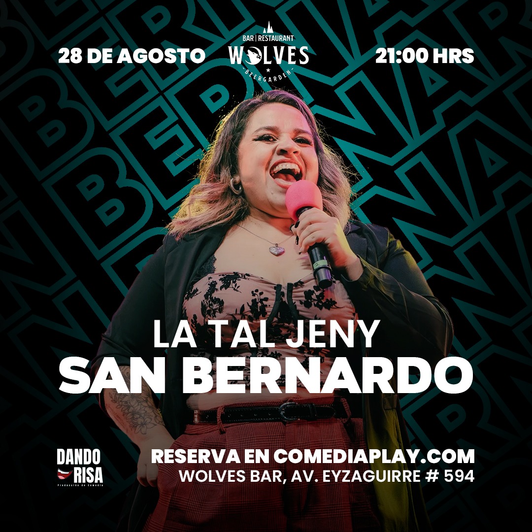 La tal Jeny en San Bernardo, Jueves 28 de Agosto