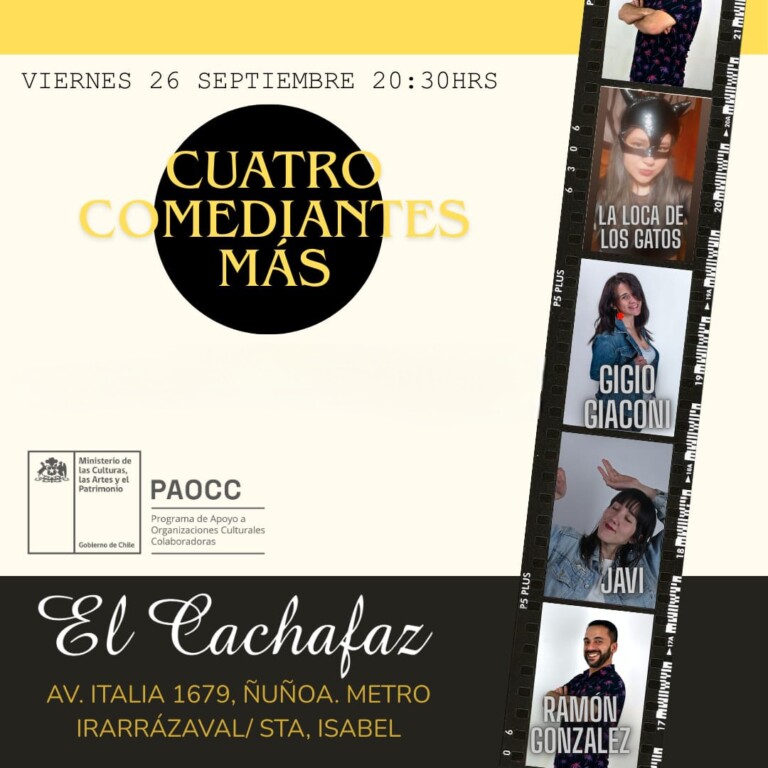 Cuatro Comediantes más»: Stand Up Comedy – Vie 26 sept a las 20.30hrs