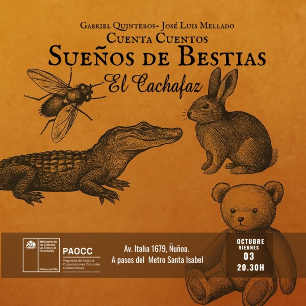 Sueños de Bestias en el Cachafaz, Viernes 3 de Octubre
