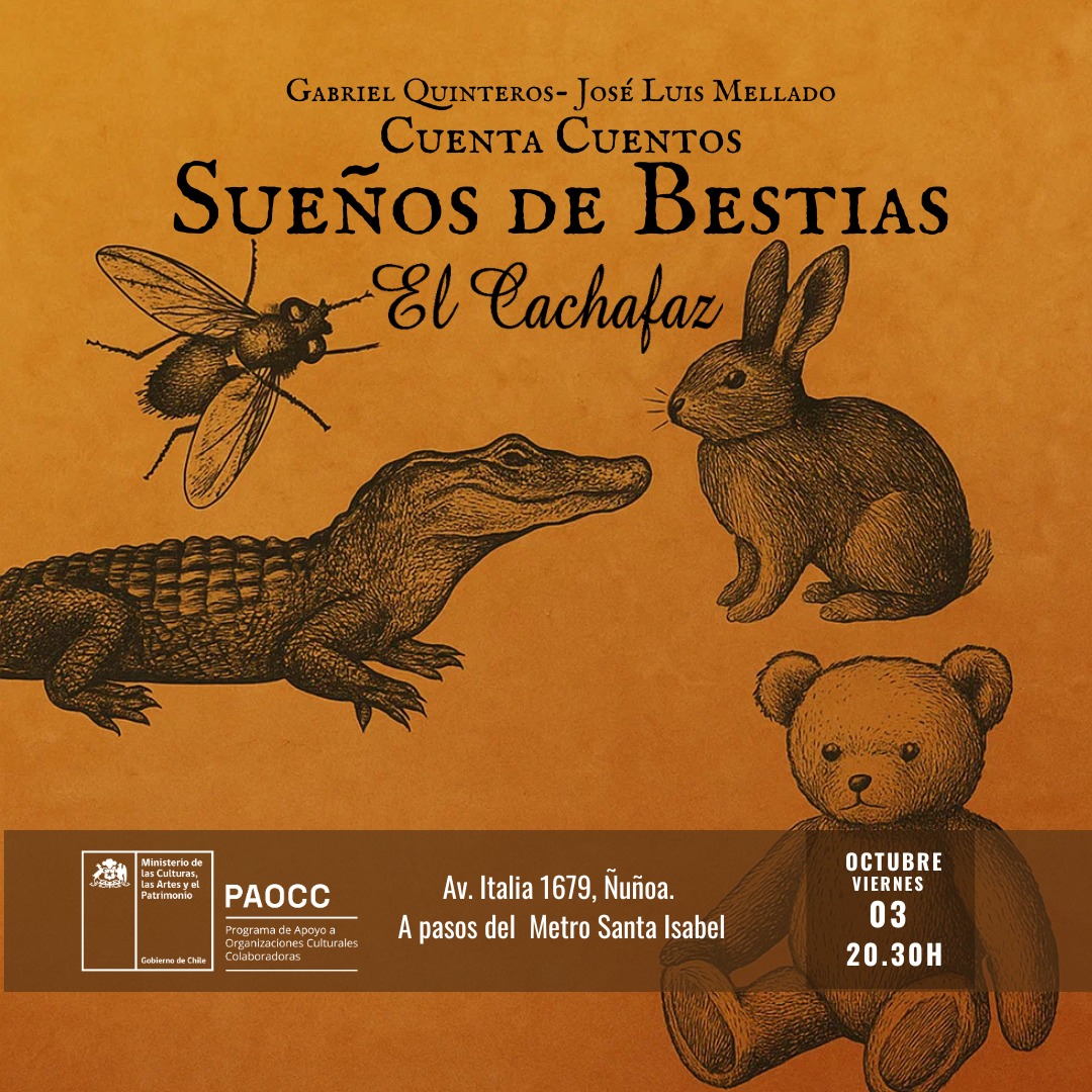 Sueños de Bestias en el Cachafaz, Viernes 3 de Octubre