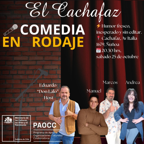 COMEDIA EN RODAJE, Sábado 25 de Octubre