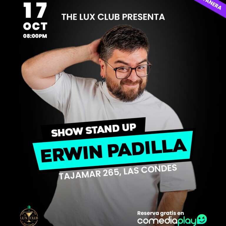 Erwin Padilla en The Lux Club, Viernes 17 de Octubre