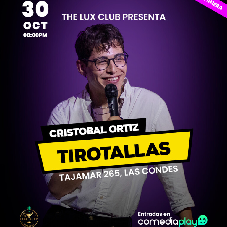 Tirotallas en The Lux Club, Viernes 30 de octubre