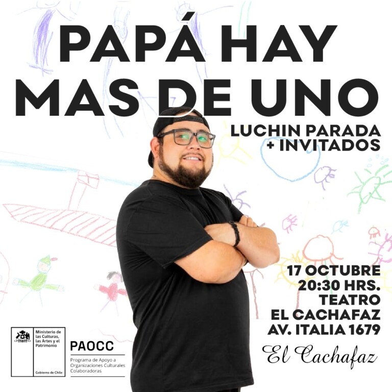 «Papá hay más de uno»: Stand up Comedy – Vie 17 de octubre a las 20.30hrs