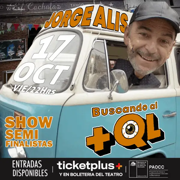 Buscando al +ql: Show Semifinales – Vie 17 de octubre a las 22.00hrs