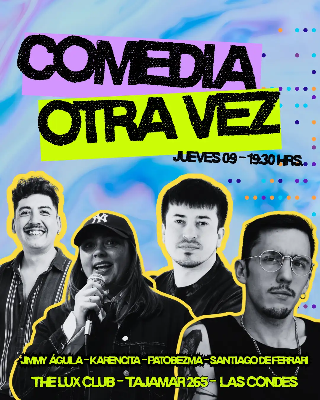 Comedia otra vez en The Lux Club, Jueves 9 de octubre