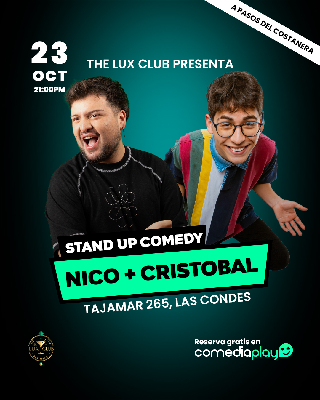 Nico + Cristobal en The Lux Club, Jueves 23 de octubre