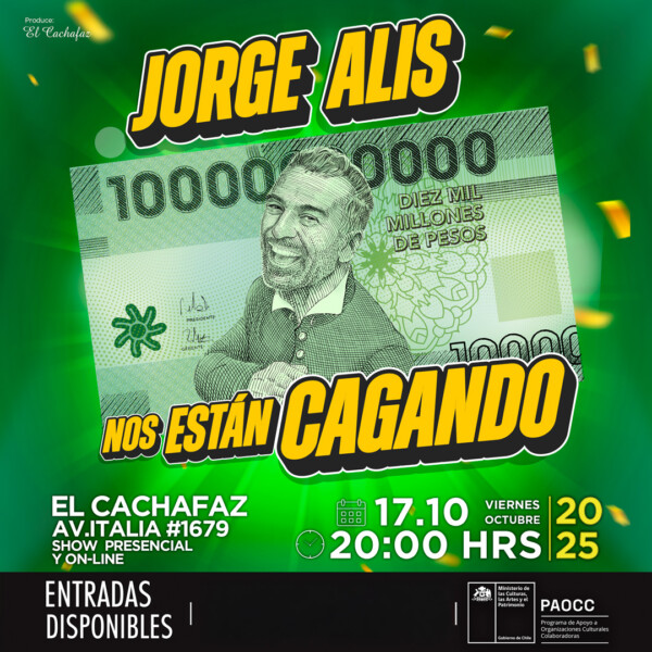 NOS ESTÁN CAGANDO! – Vie 17 de octubre a la 20.00hrs