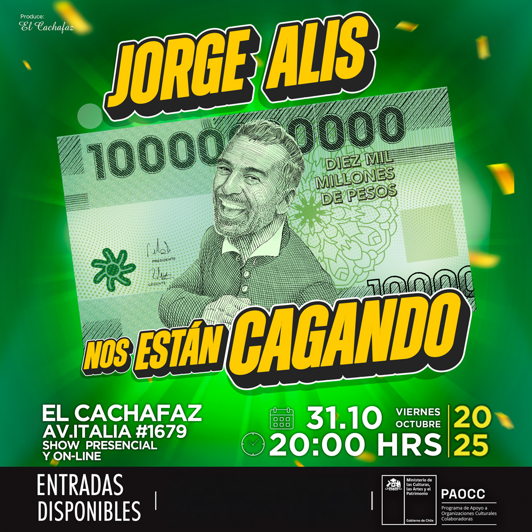 NOS ESTÁN CAGANDO! – Vie 31 octubre a las 20.00hrs NOS ESTÁN CAGANDO! – Vie 31 octubre a las 20.00hrs