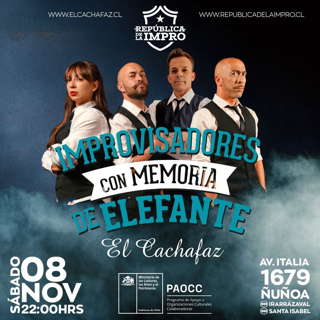 Improvisadores con Memoria de Elefante – Sáb 08 noviembre a las 22.00hrs