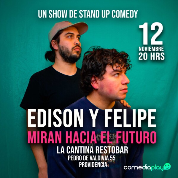 Edison y Felipe miran hacia el futuro – La Cantina 12 de Noviembre