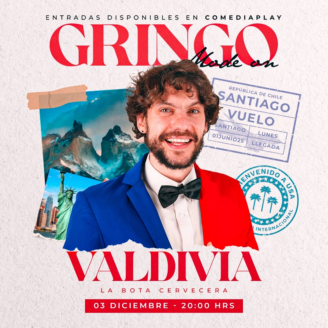 ¡Gringo Mode On en Valdivia! 3 de Diciembre