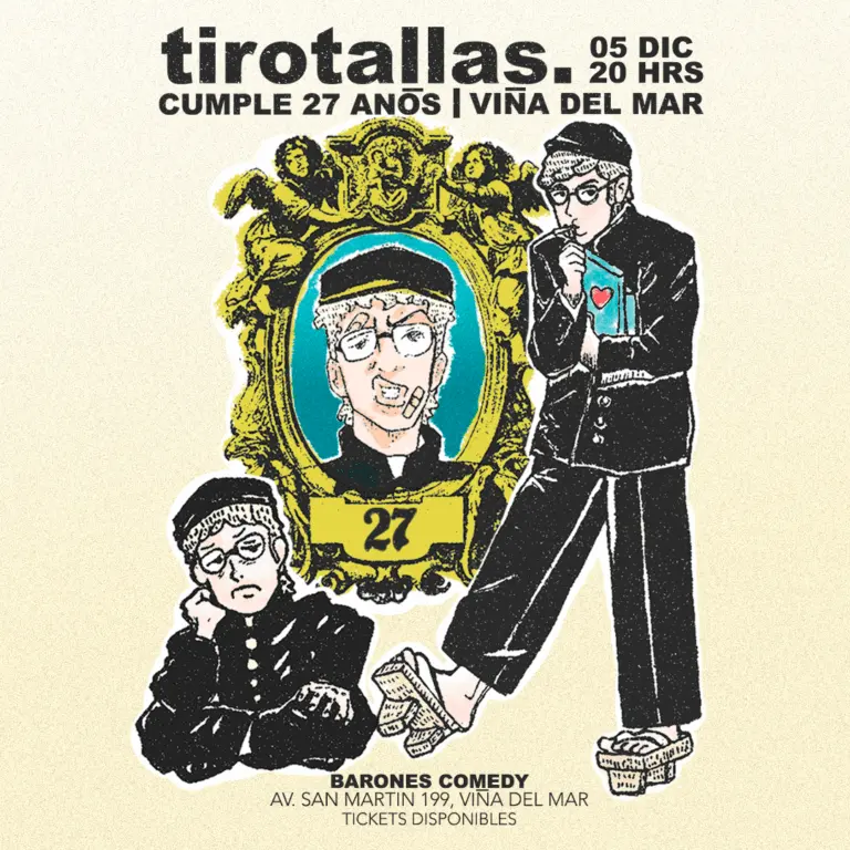 Tirotallas Cumple 27 Años en Viña del Mar, Viernes 5 de Diciembre
