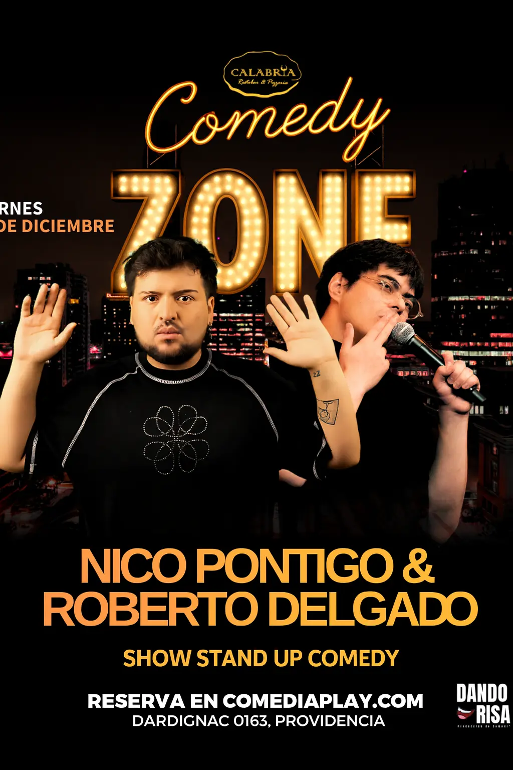 Nico Pontigo y Roberto Delgado en Teatro Fiebre, Viernes 19 de Diciembre