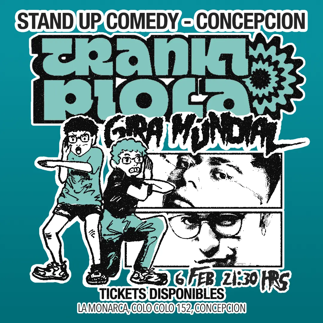 Tranki Piola en Concepción Segunda Función, Viernes 6 de Febrero