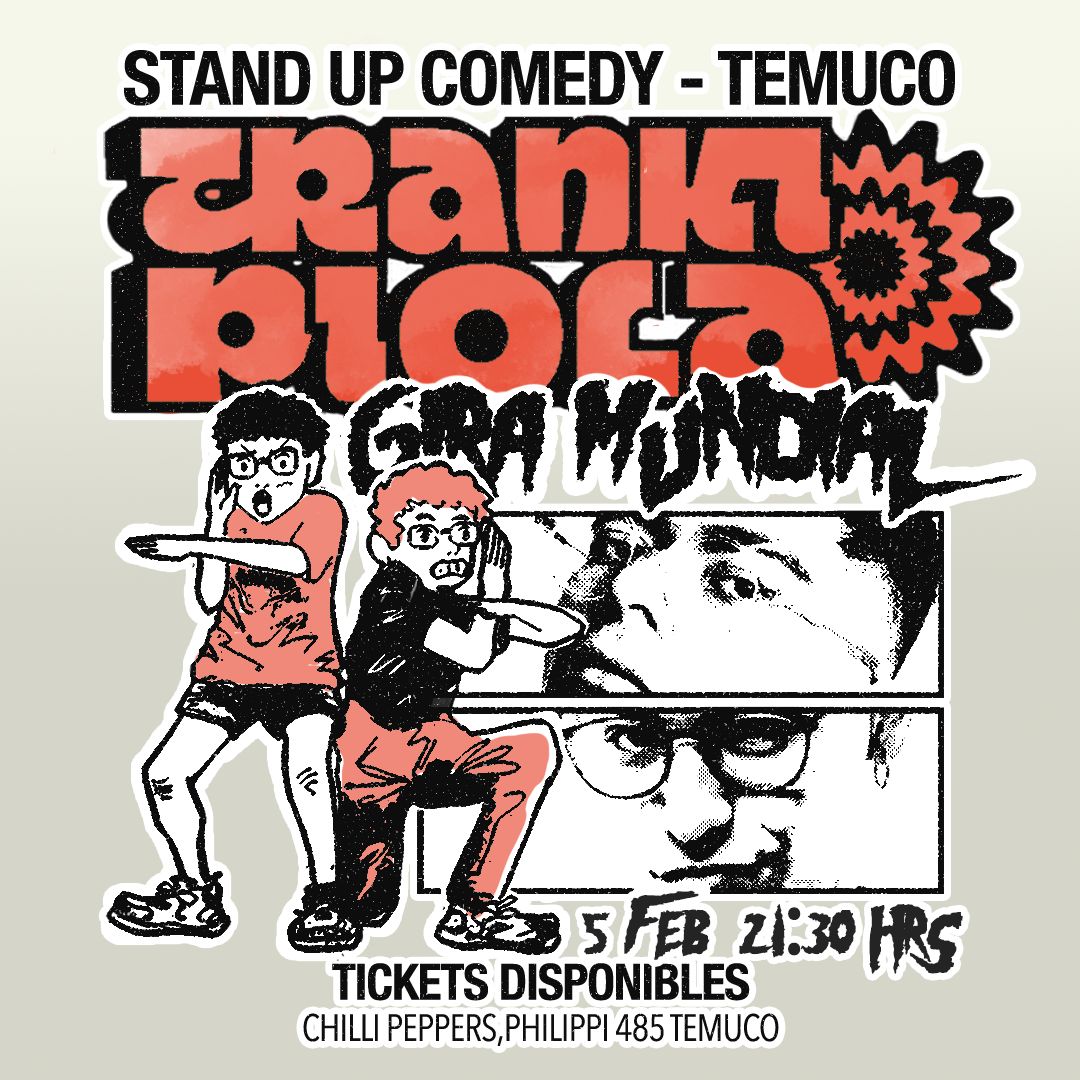 Tranki Piola en Temuco Segunda Función, Jueves 5 de Febrero