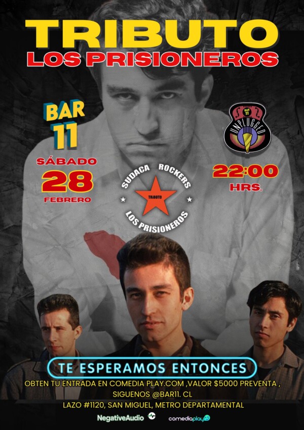 Tributo Los Prisioneros en Bar 11, Sábado 28 de Febrero