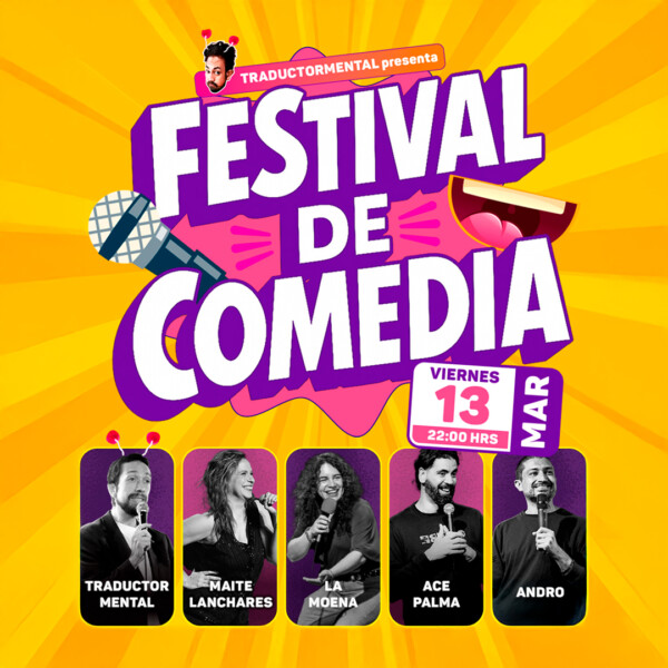 Festival de Comedia, Viernes 13 de marzo