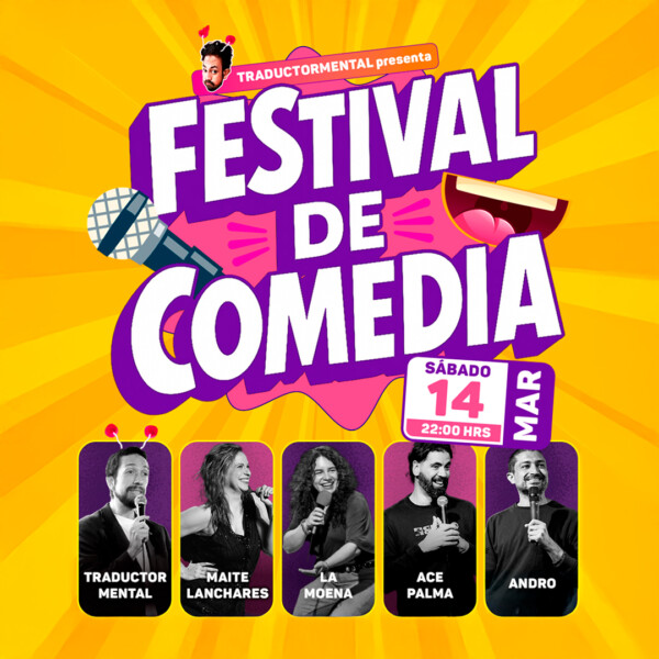 Festival de Comedia, Sábado 14 de marzo