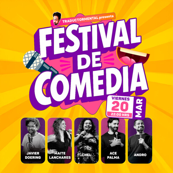 Festival de Comedia, Viernes 20 de marzo