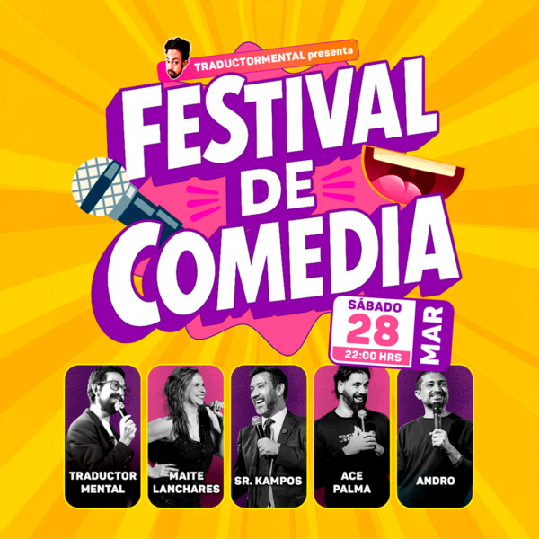 Festival de Comedia, Sábado 28 de marzo