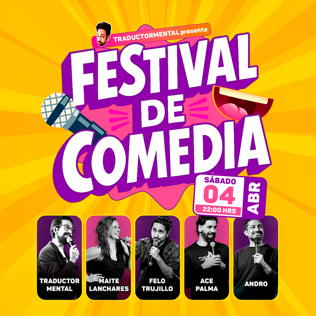 Festival de Comedia, Sábado 4 de abril – Comediaplay