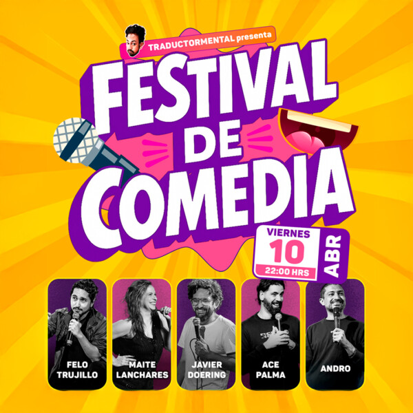 Festival de Comedia, Viernes 10 de abril