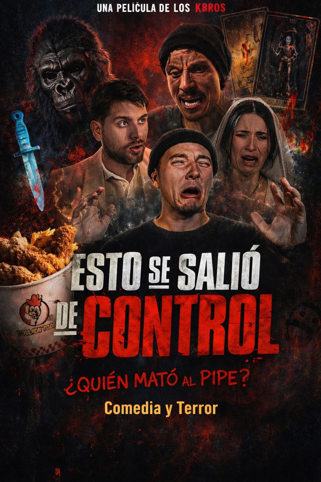 Los Kbros: Esto se salió de control – Ondemand