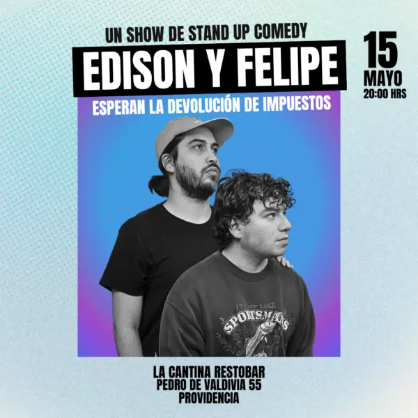 Edison Roa y Felipe Castillo hacen stand up – La Cantina 15 de Mayo